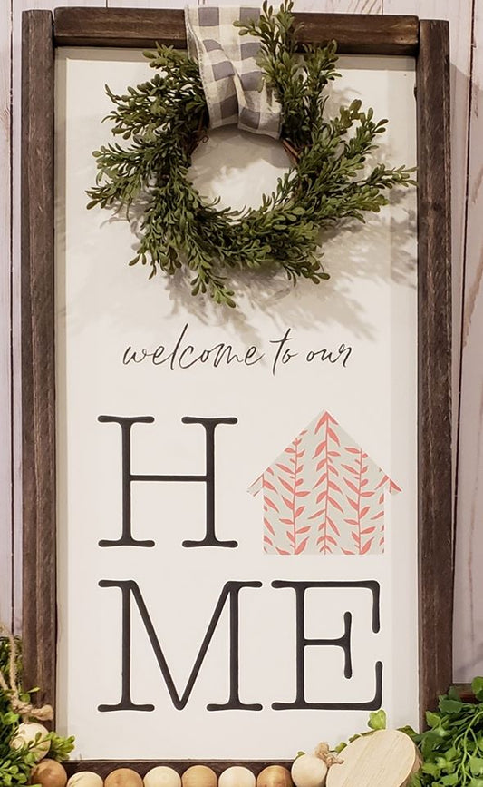 Welcome To Our Home